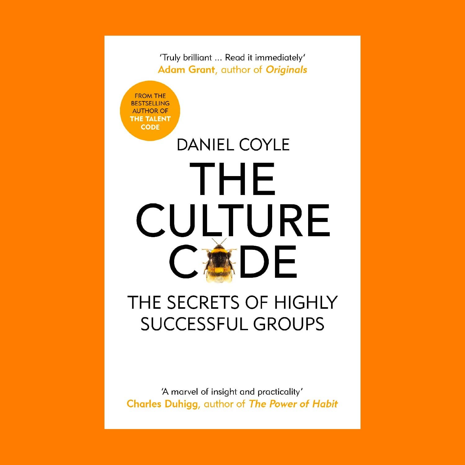 Book cover for The Culture Code: The Secrets of Highly Successful Groups by Daniel Coyle